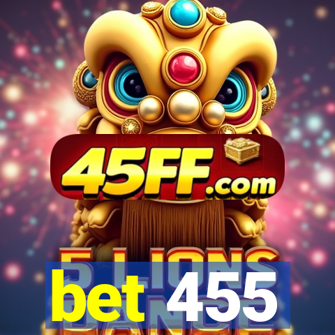 bet 455